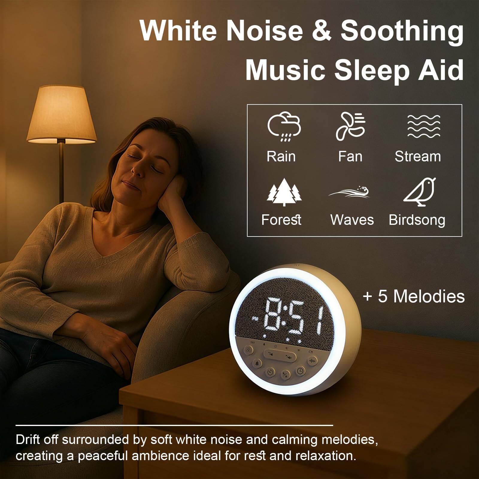White Noise & Soothing Music Sleep Aid

Rain | Fan | Stream  
Forest | Waves | Birds | + 5 Melodies

Drift off surrounded by soft white noise and calming melodies, creating a peaceful ambience ideal for rest and relaxation.