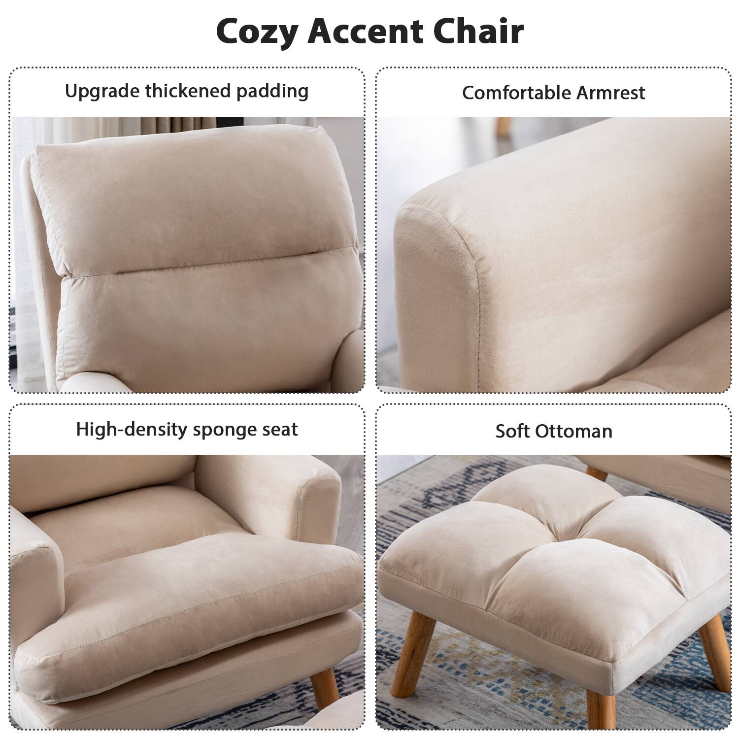 Cozy Accent Chair

- Upgrade thickened padding
- Comfortable Armrest
- High-density sponge seat
- Soft Ottoman