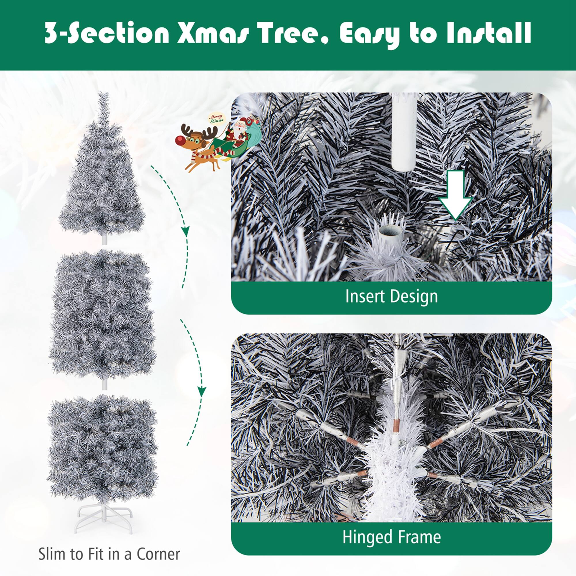 3-Section Xmas Tree. Easy to Install. Insert Design. Slim to Fit in a Corner. Hinged Frame.