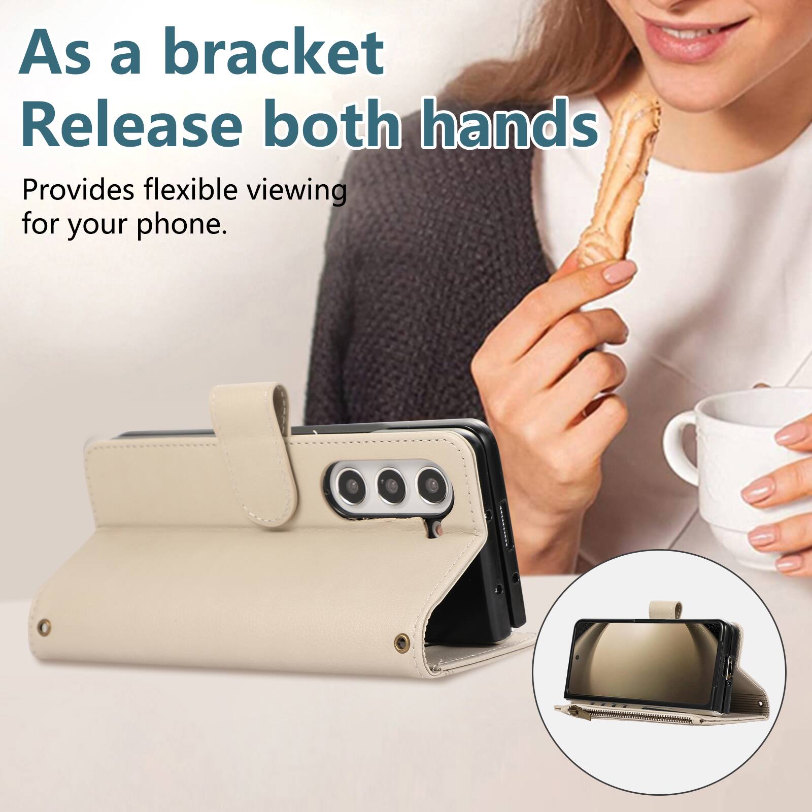 As a bracket, release both hands. Provides flexible viewing for your phone.
