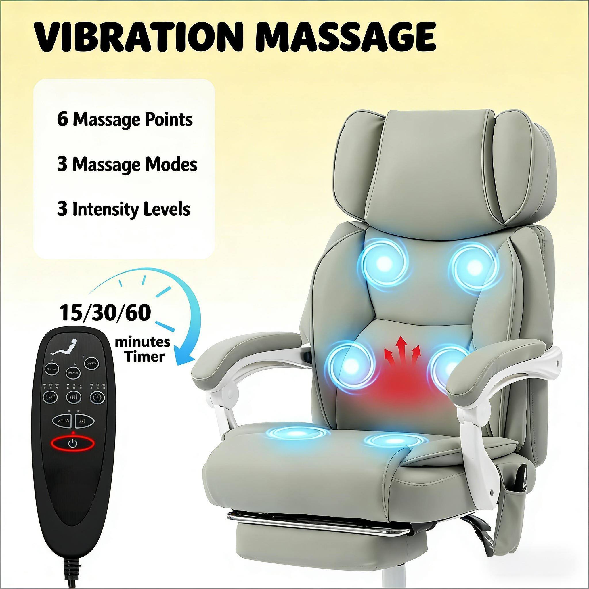 VIBRATION MASSAGE

- 6 Massage Points
- 3 Massage Modes
- 3 Intensity Levels
- 15/30/60 minutes Timer