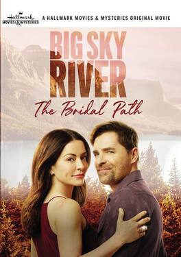 Big Sky River: The Bridal Path - DVD