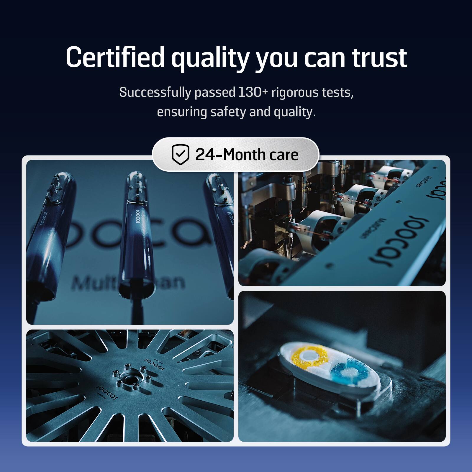 Certified quality you can trust

Successfully passed 130+ rigorous tests, ensuring safety and quality.

24-Month care