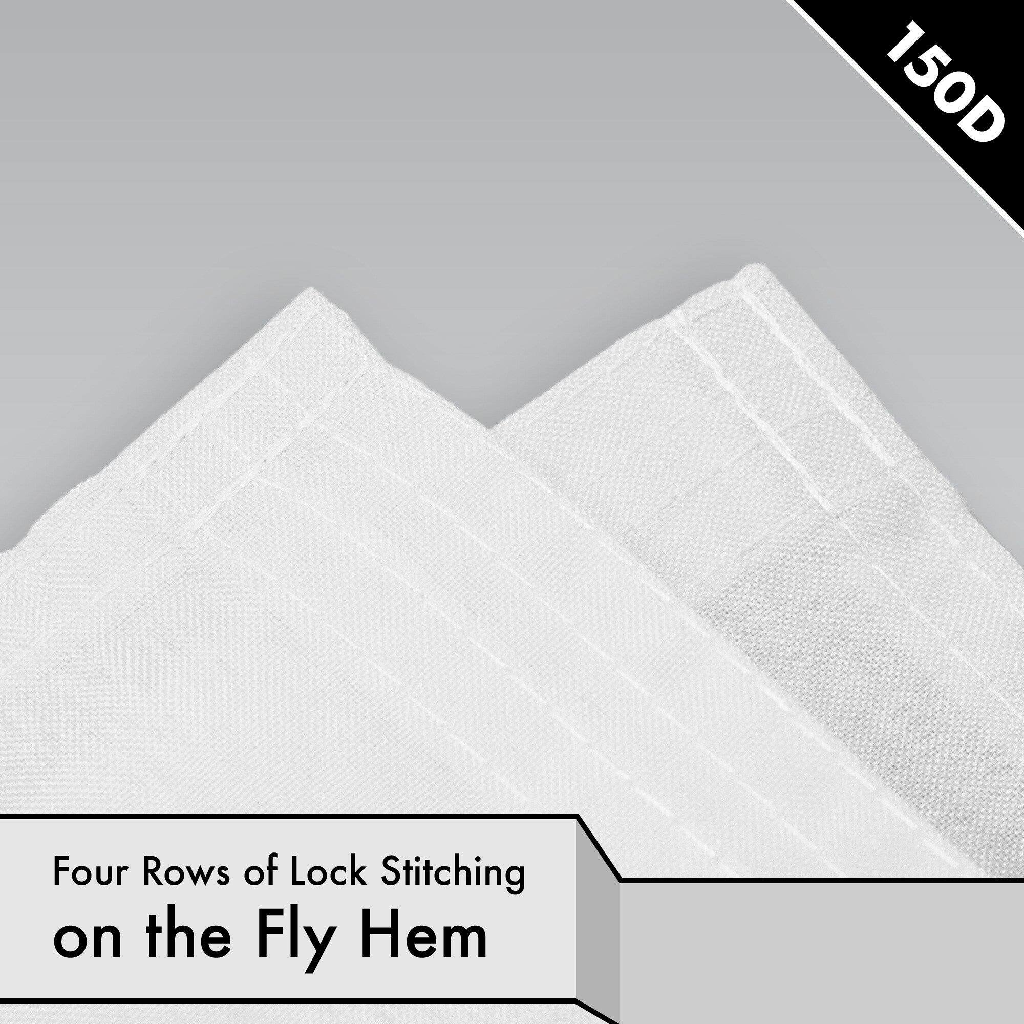 150D  
Four Rows of Lock Stitching on the Fly Hem
