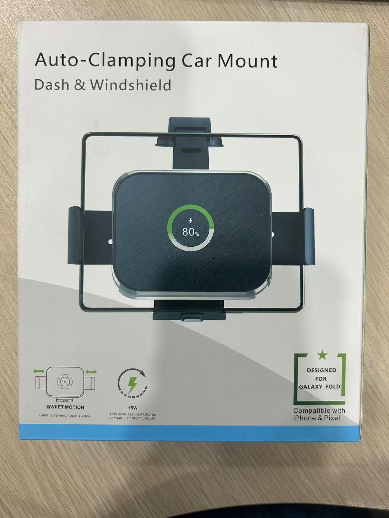 Auto-Clamping Car Mount  
Dash & Windshield  

QWIIET MOTION  
Silent step motor opens arms.  

15W Wireless Fast Charge  
compatible 10W/7.5W/5W  

DESIGNED FOR  
GALAXY FOLD  

Compatible with iPhone & Pixel