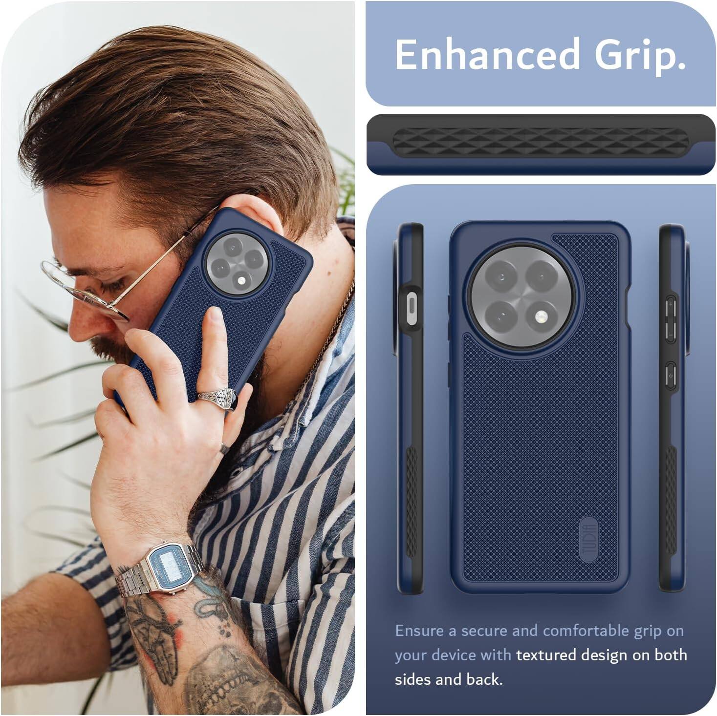 Enhanced Grip.

Ensure a secure and comfortable grip on your device with textured design on both sides and back.