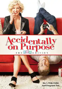 Accidentally on Purpose: The DVD Edition - DVD