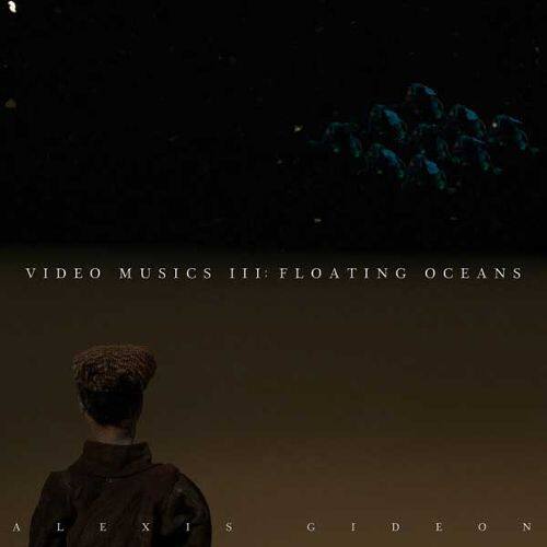 

Video Musics, Vol.3: Floating Oceans [LP] - VINYL