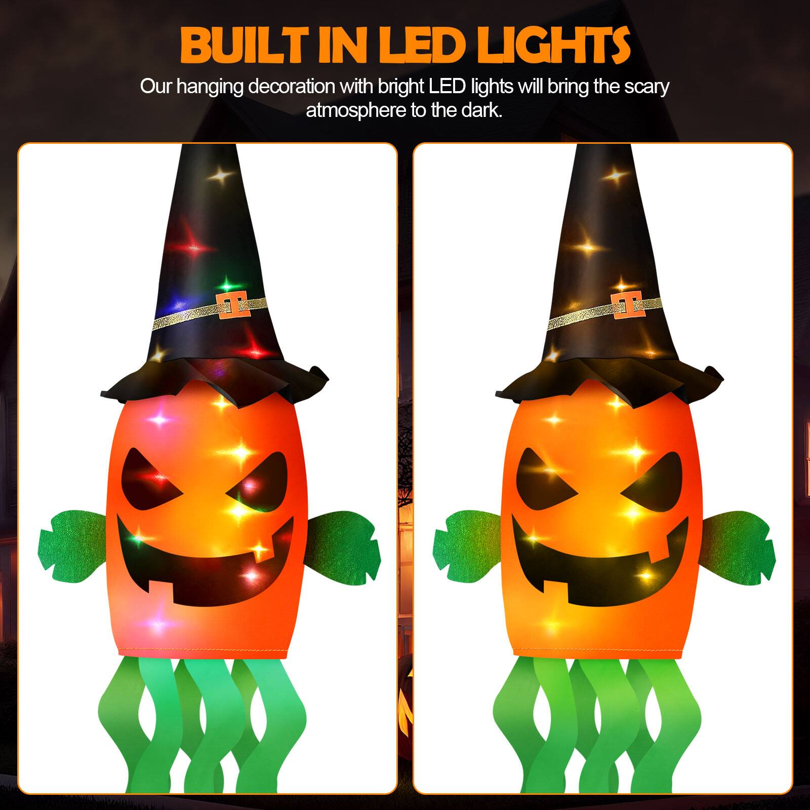BUILT IN LED LIGHTS  
Our hanging decoration with bright LED lights will bring the scary atmosphere to the dark.