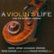 Front Standard. A Violin's Life [CD].
