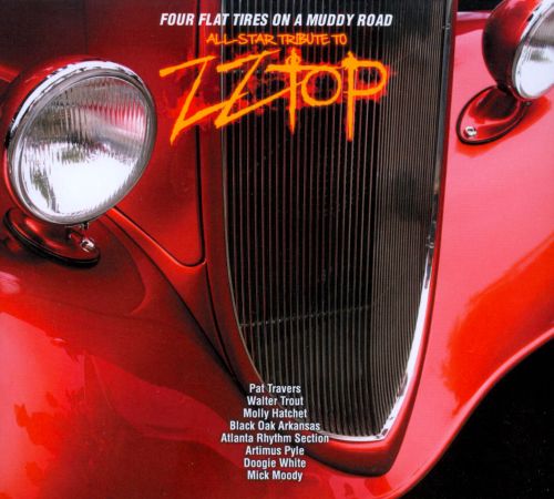  Four Flat Tires on a Muddy Road: All Star Tribute to ZZ Top [CD]