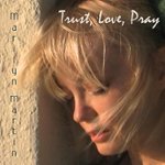 Front Standard. Trust Love Pray [CD].