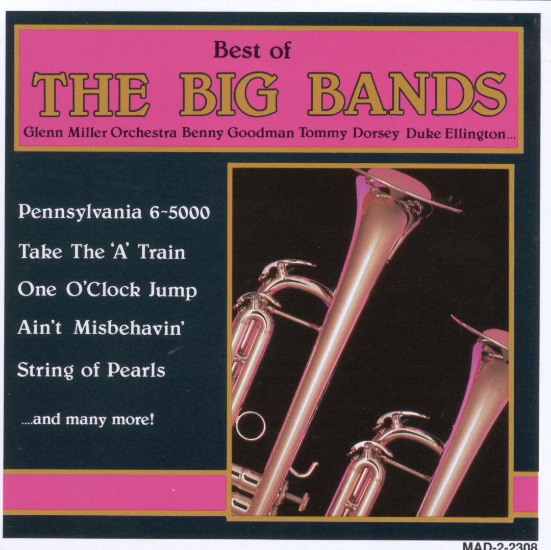 Best Buy: The Best of the Big Bands [Madacy] [CD]