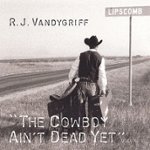 Front Standard. The Cowboy Ain't Dead Yet!, Vol. 2 [CD].