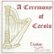 Front Standard. A Ceremony of Carols [CD].