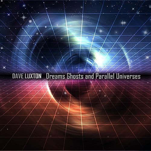 Best Buy: Dreams Ghosts & Parallel Universes [CD]