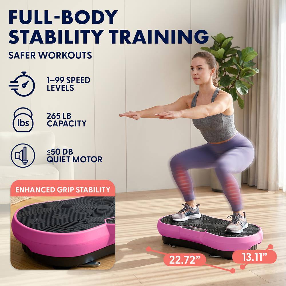 FULL-BODY STABILITY TRAINING  
SAFER WORKOUTS  
1-99 SPEED LEVELS  
265 LB CAPACITY  
<50 DB QUIET MOTOR  
ENHANCED GRIP STABILITY  
22.72" x 13.11"