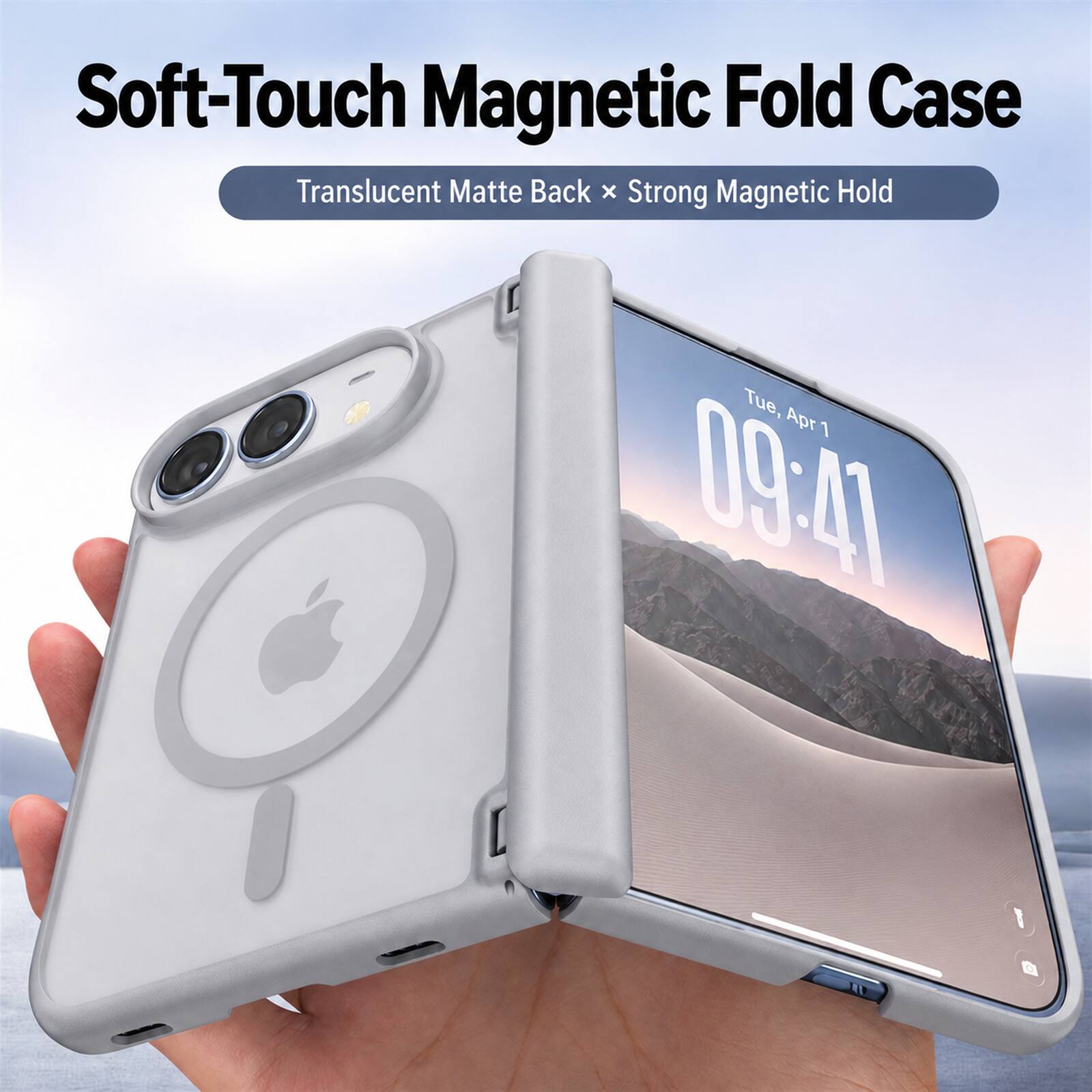 Soft-Touch Magnetic Fold Case  
Translucent Matte Back x Strong Magnetic Hold  
Tue, Apr 1 09:41