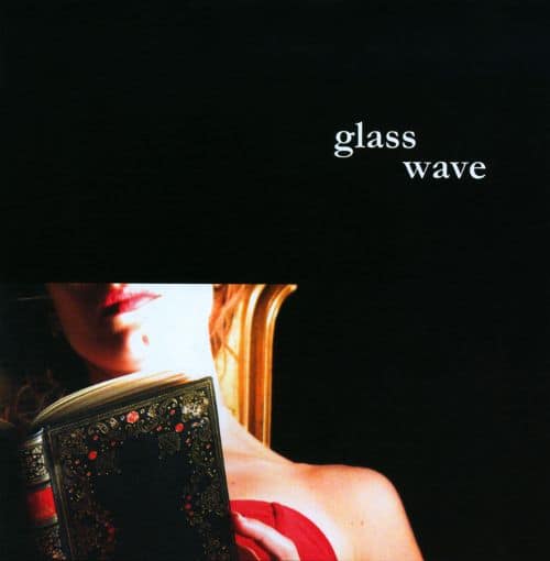 Best Buy: Glass Wave [CD]