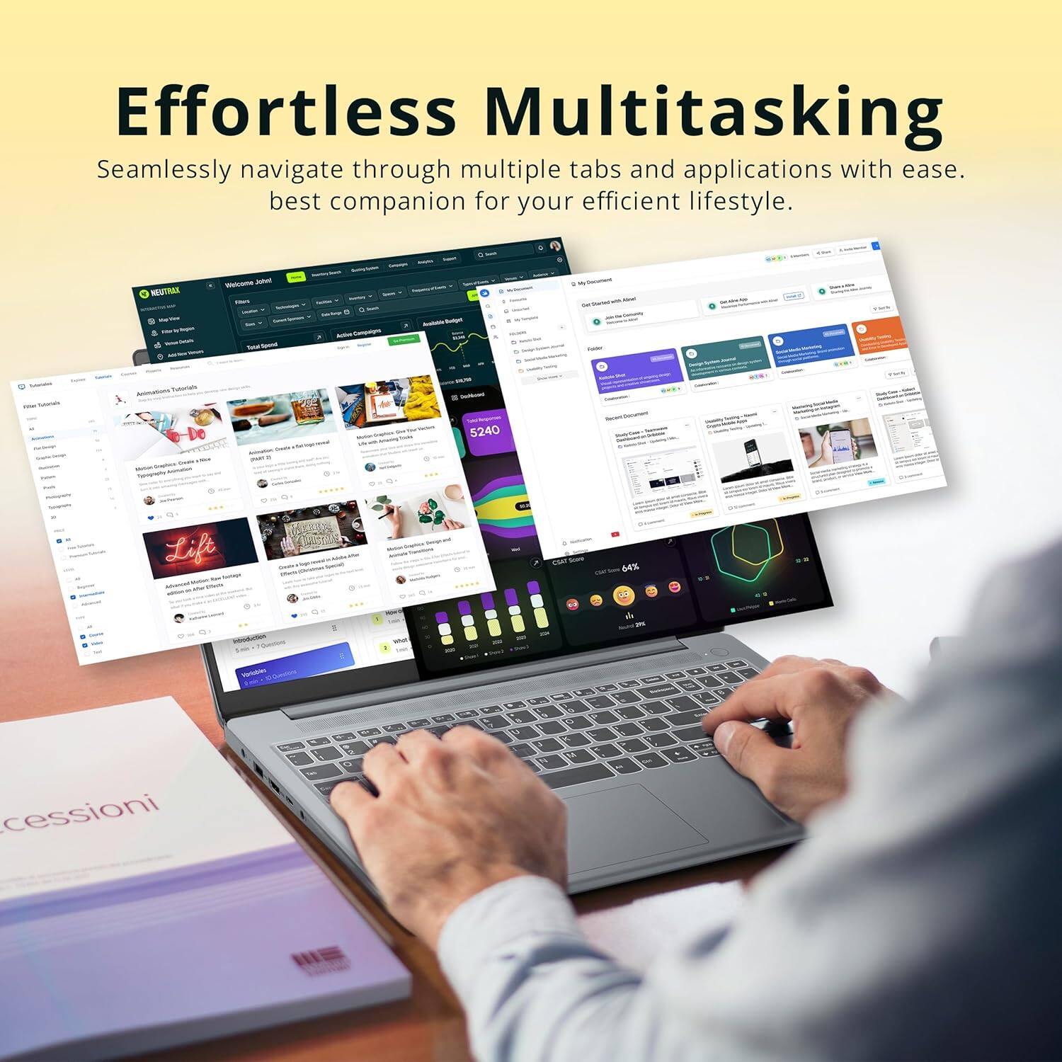 Effortless Multitasking  
Seamlessly navigate through multiple tabs and applications with ease.  
best companion for your efficient lifestyle.