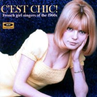 C'est Chic! French Girl Singers of the 1960s [LP] - VINYL - Front_Original