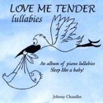 Front Standard. Love Me Tender Lullabies [CD].