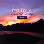 Front Standard. Pure Praise Hymns & Worship, Vol. 1 [CD].