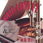 Front Standard. Broadway Our Way [CD].