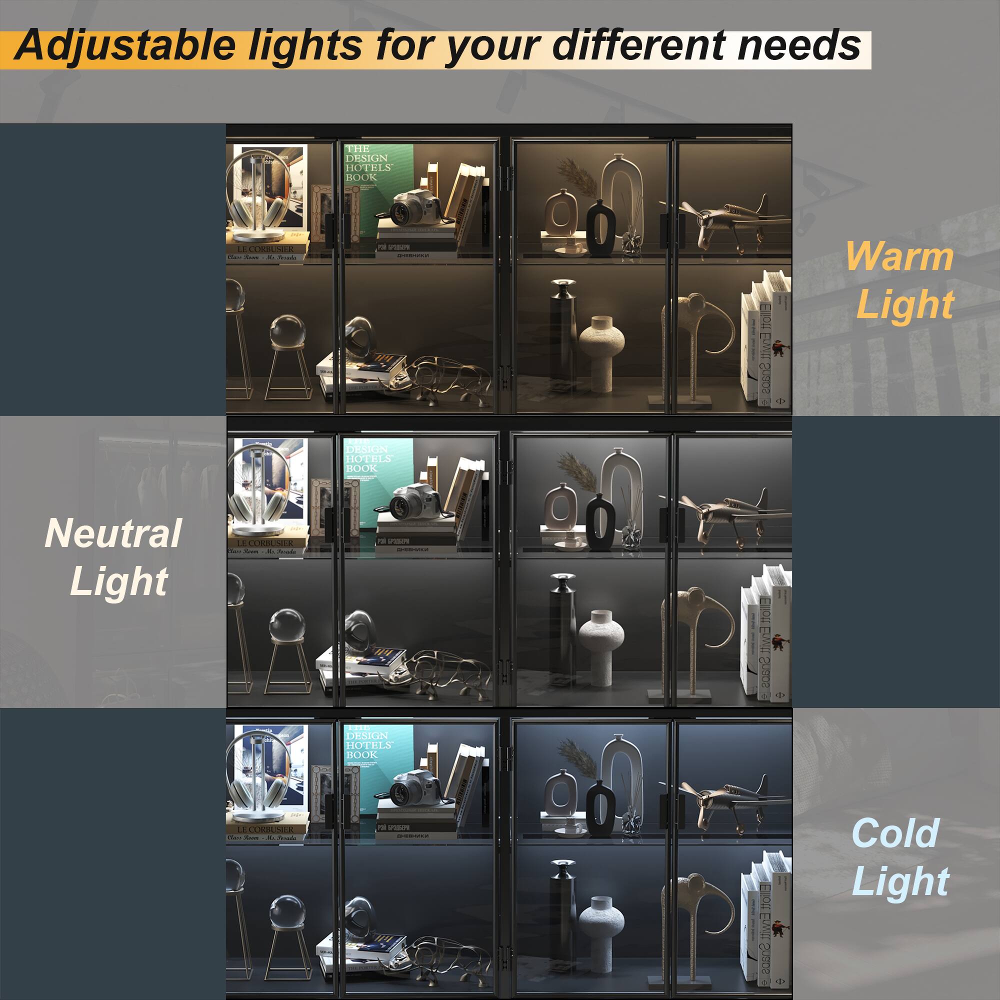 Adjustable lights for your different needs

Warm Light
THE DESKIN HOTELS BOOK

Neutral Light

Cold Light