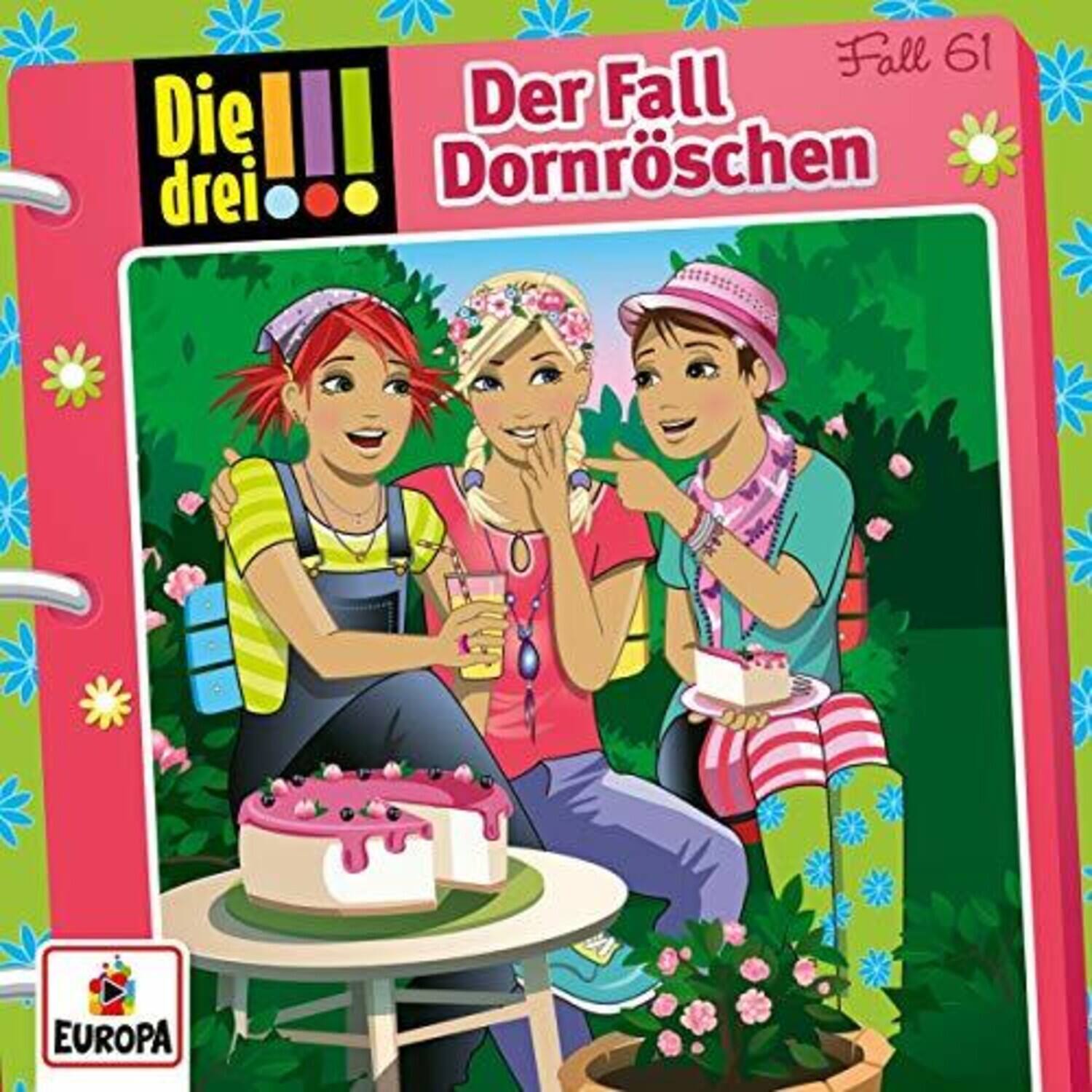 Die drei  
Der Fall Dornröschen  
Fall 61  
EUROPA