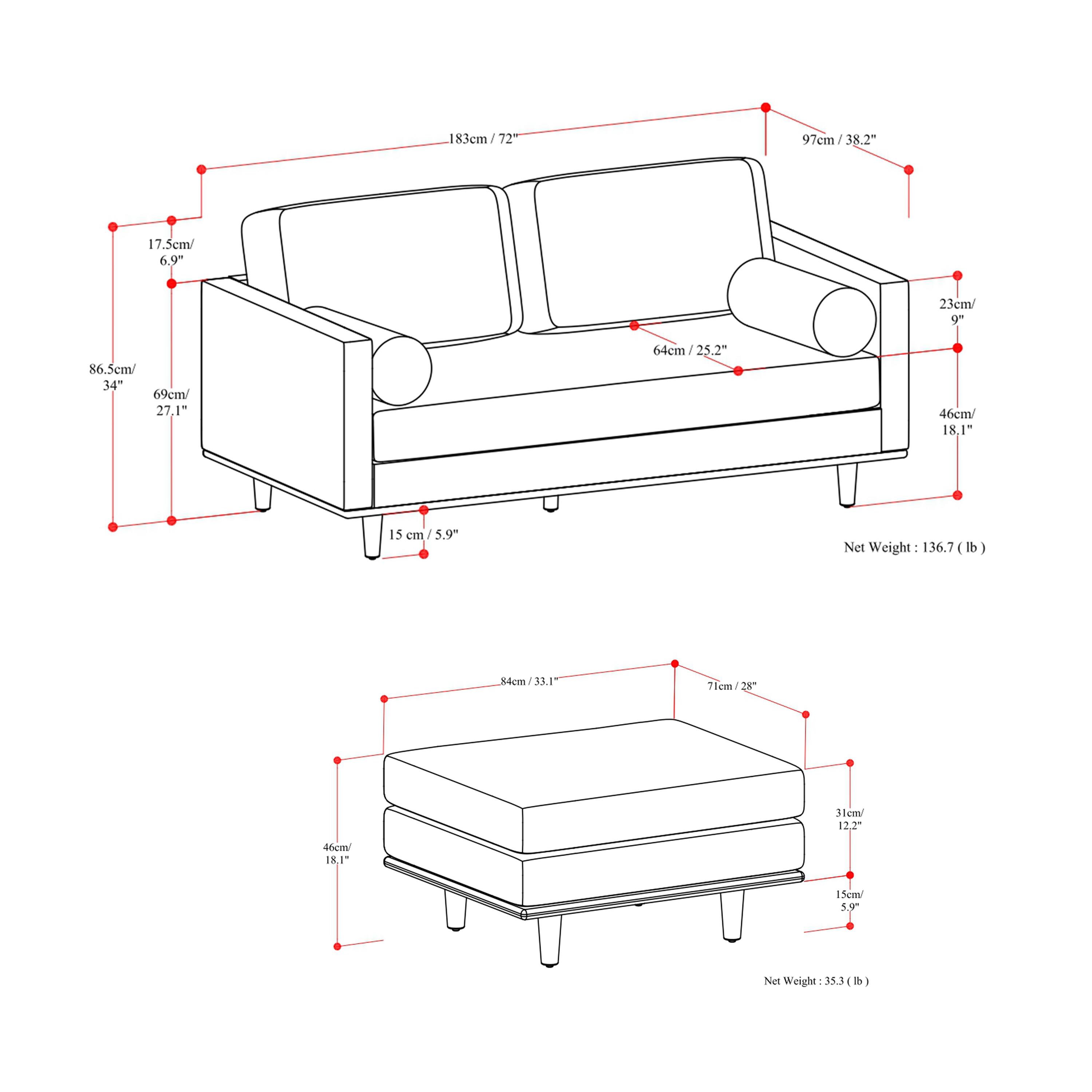 - 183cm / 72"
- 97cm / 38.2"
- 23cm / 9"
- 46cm / 18.1"
- 64cm / 25.2"
- 15cm / 5.9"
- 86.5cm / 34"
- 69cm / 27.1"
- 17.5cm / 6.9"
- Net Weight: 136.7 lb

- 84cm / 33.1"
- 71cm / 28"
- 31cm / 12.2"
- 15cm / 5.9"
- 46cm / 18.1"
- Net Weight: 35.3 lb