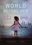 Front Standard. The World Before Her [DVD] [2012].