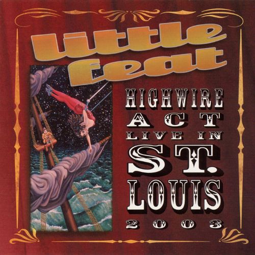 Highwire Act: Live in St. Louis 2003 [LP] - VINYL
