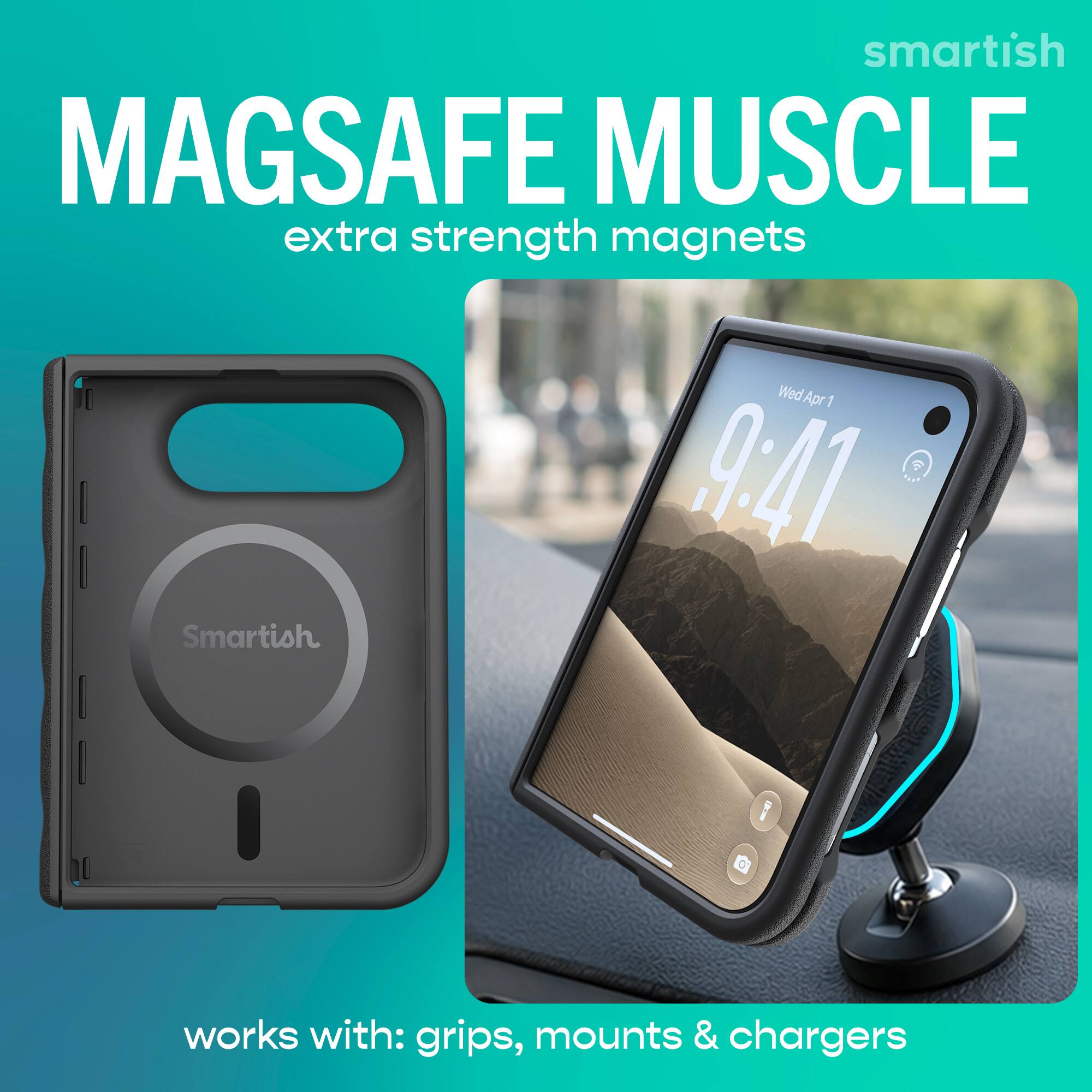 smartish MAGSAFE MUSCLE extra strength magnets  
Wed Apr 1 9:41  
100 Smartish  
120 works with: grips, mounts & chargers