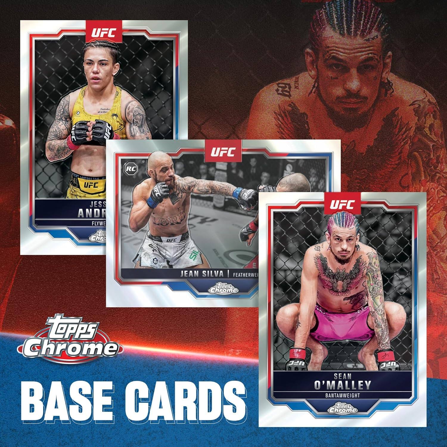 UFC 69 MFC UFC UFC RC UFC JESS AND FLYWEIGHT UFC LORU T UFC C 6 U en JEAN SILVA | FEATHERWEIGHT UFC chrome TOPPS Chrome g UFC UFC SEAN O'MALLEY BANTAMWEIGHT BASE CARDS
