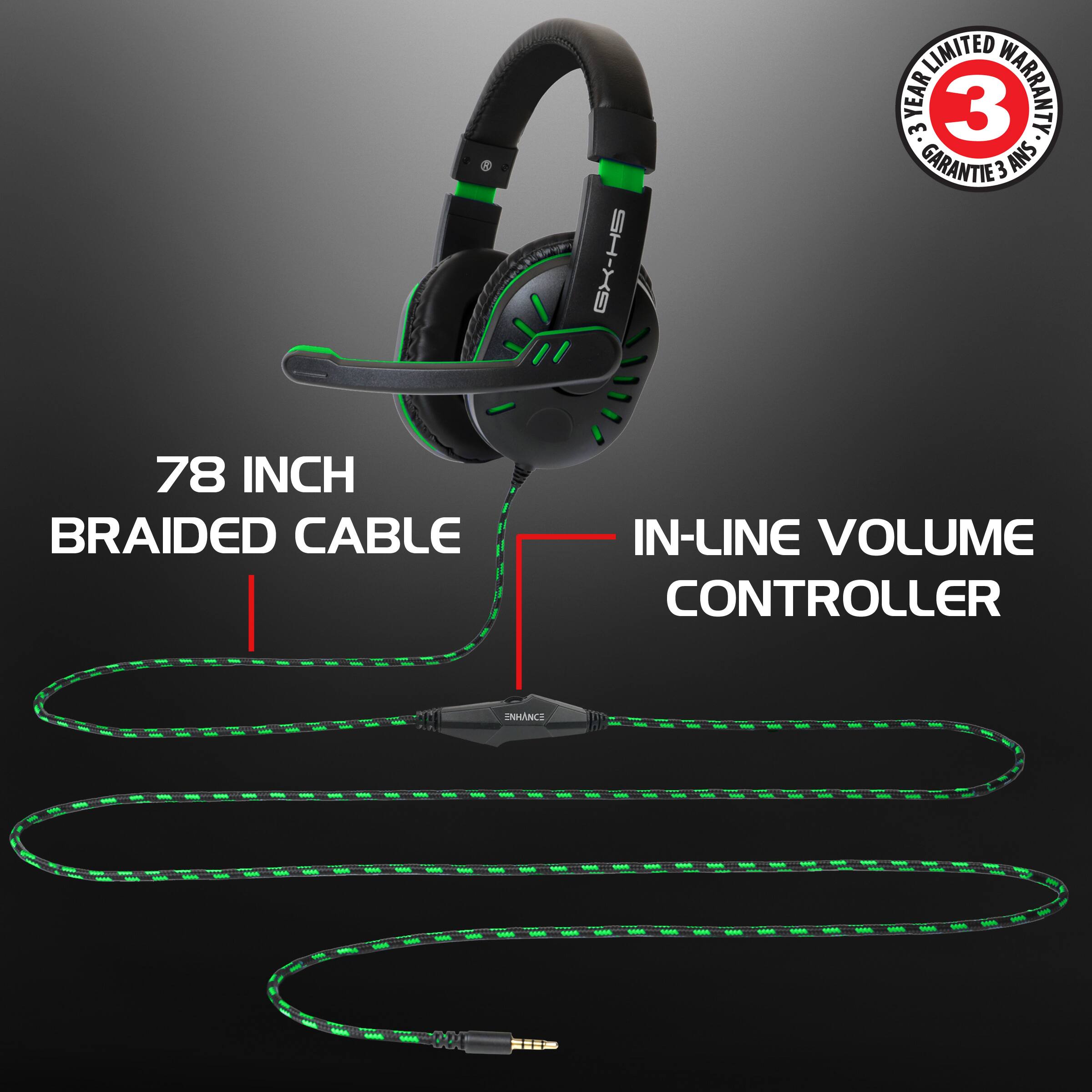 GX-H5 LIMITED YEAR 3 WARRANTY. GARANTIE 3 ANS  
78 INCH BRAIDED CABLE IN-LINE VOLUME CONTROLLER