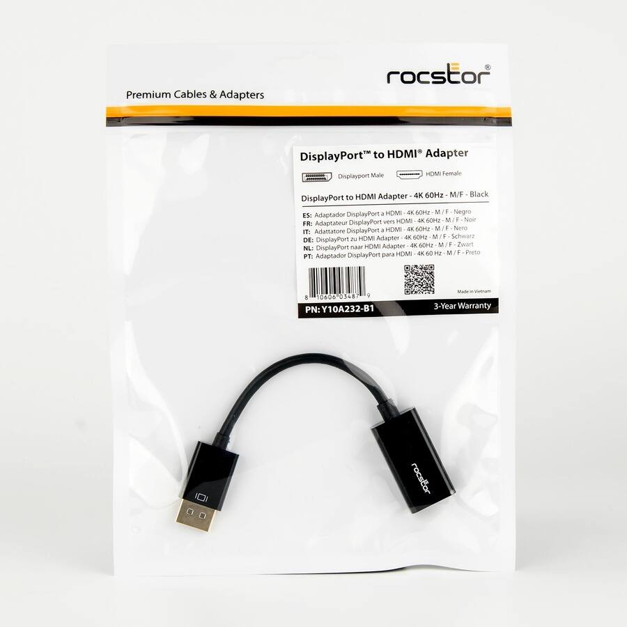 Premium Cables & Adapters

DisplayPort™ to HDMI® Adapter

DisplayPort to HDMI Adapter - 4K 60Hz M/F - Black

- ES: Adaptador DisplayPort a HDMI 4K 60Hz M/F - Negro
- FR: Adaptateur DisplayPort vers HDMI 4K 60Hz M/F - Noir
- IT: Adattatore DisplayPort HDMI Adapter 4K 60Hz M/F - Nero
- DE: DisplayPort zu HDMI Adapter 4K 60Hz M/F - Schwarz
- NL: DisplayPort naar HDMI Adapter 4K 60Hz M/F - Zwart
- PT: Adaptador DisplayPort para HDMI 4K 60Hz M/F - Preto

Made in Vietnam

3-Year Warranty

PN: Y10A232-B1