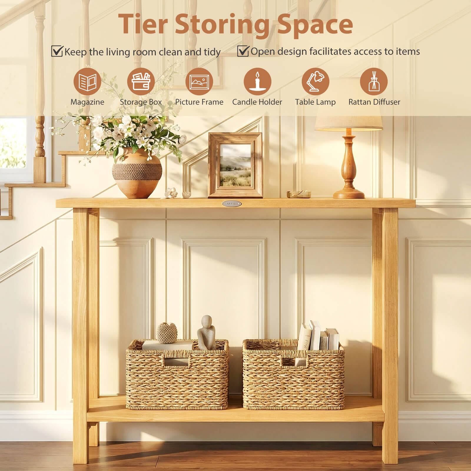 Tier Storing Space

- Keep the living room clean and tidy
- Open design facilitates access to items

Icons and Labels:
- Magazine
- Storage Box
- Picture Frame
- Candle Holder
- Table Lamp
- Rattan Diffuser