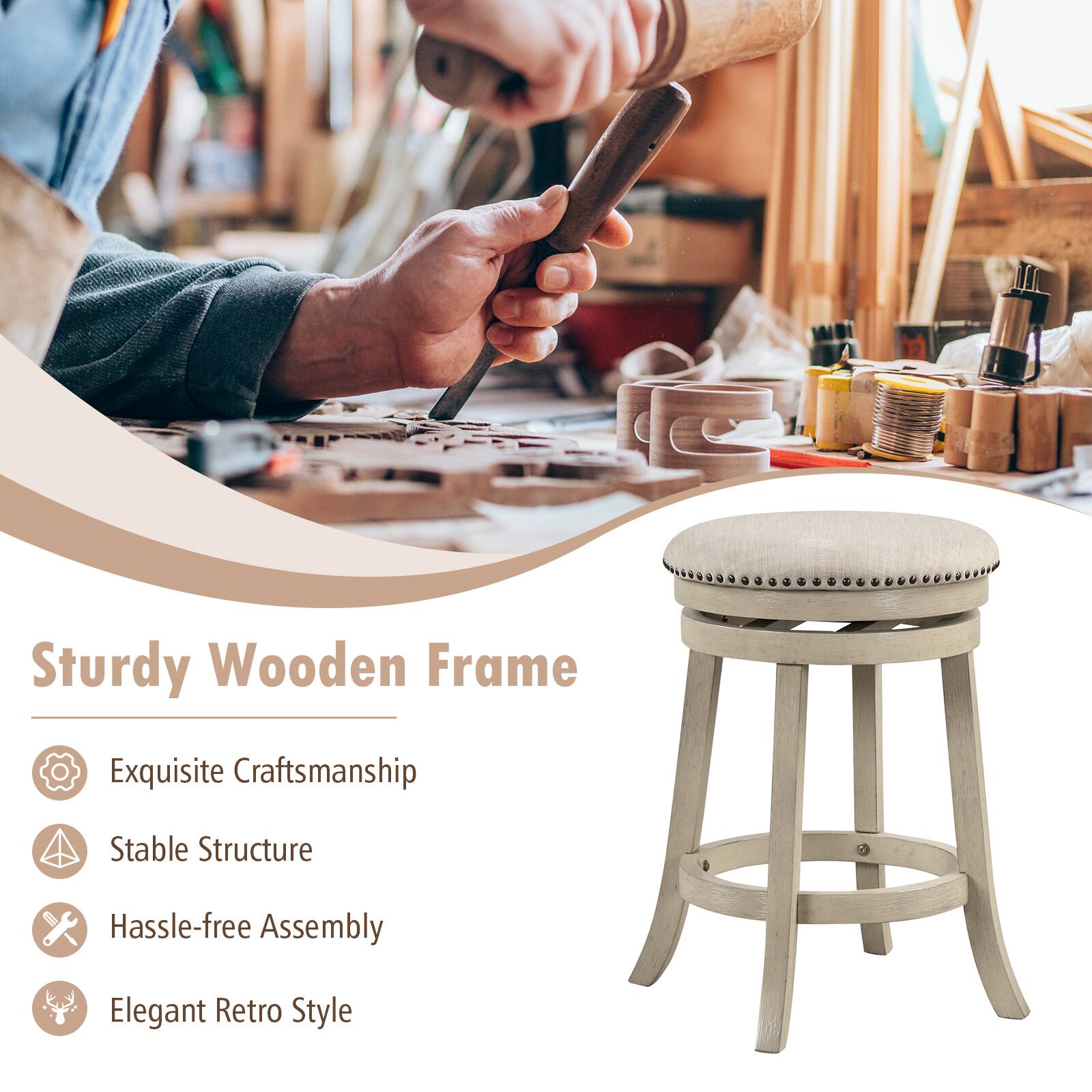 Sturdy Wooden Frame  
Exquisite Craftsmanship  
Stable Structure  
Hassle-free Assembly  
Elegant Retro Style
