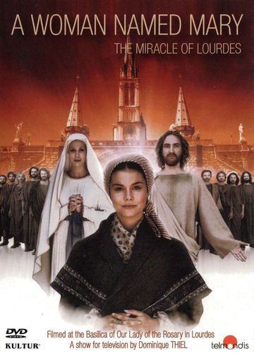 Best Buy: A Woman Named Mary: The Miracle of Lourdes [DVD] [2011]