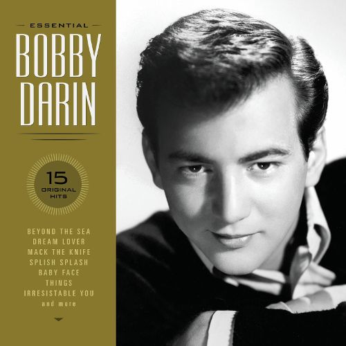  The Essential Bobby Darin: 15 Original Hits [CD]