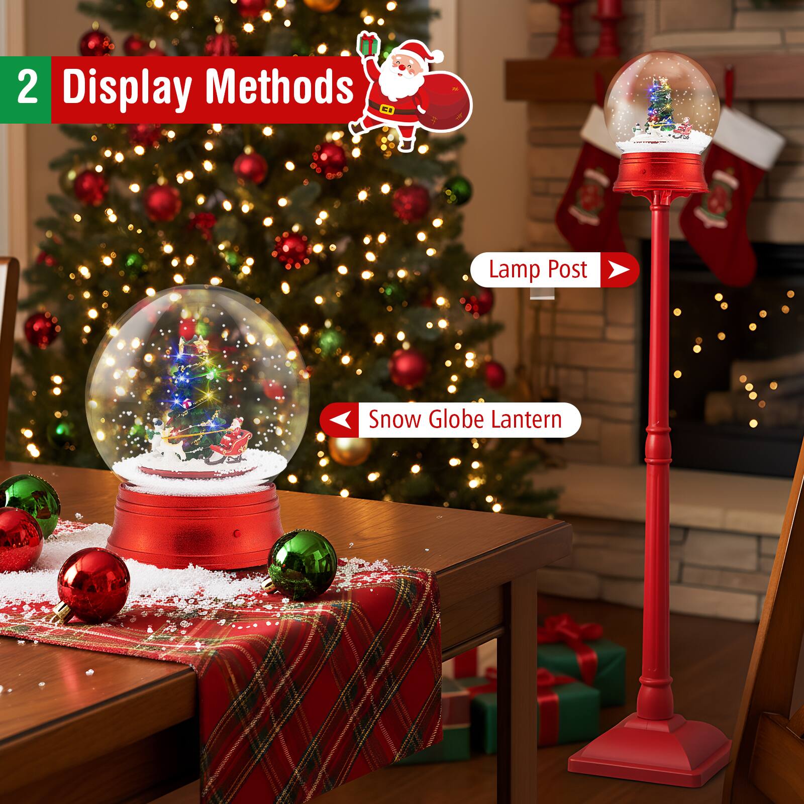 2 Display Methods

- Snow Globe Lantern
- Lamp Post