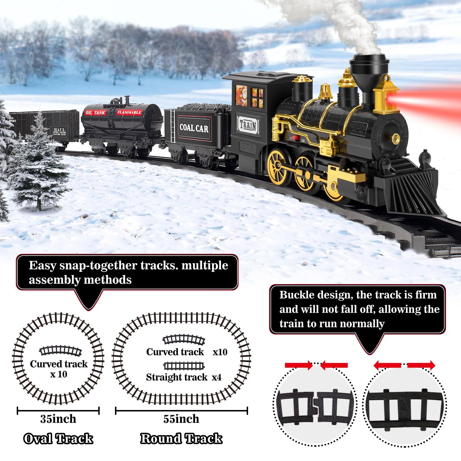 Easy snap-together tracks. multiple assembly methods

Buckle design, the track is firm and will not fall off, allowing the train to run normally

Curved track x 10
Straight track x 4

35inch Oval Track
55inch Round Track