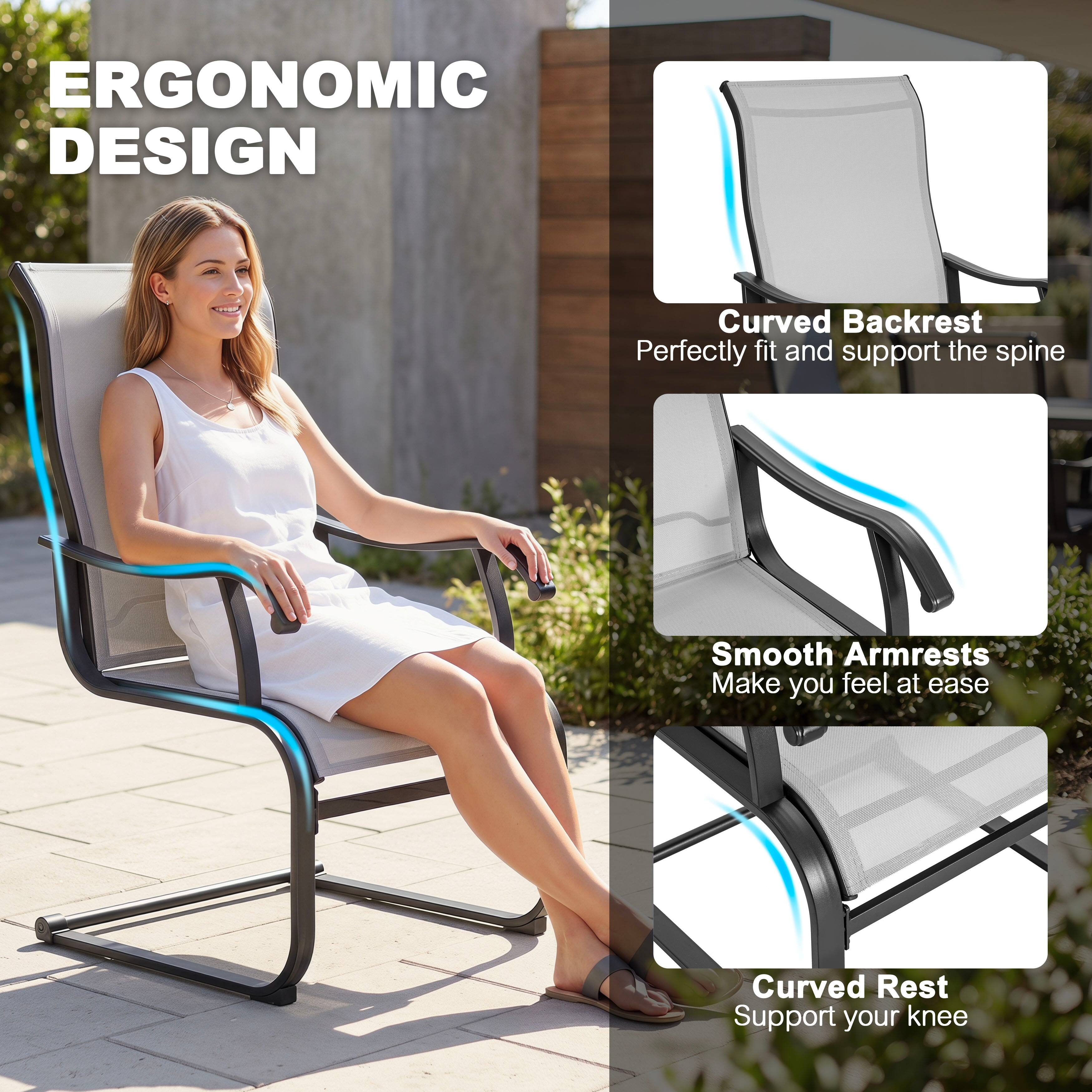 ERGONOMIC DESIGN

Curved Backrest
Perfectly fit and support the spine

Smooth Armrests
Make you feel at ease

Curved Rest
Support your knee