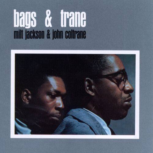 

Bags & Trane [LP] - VINYL