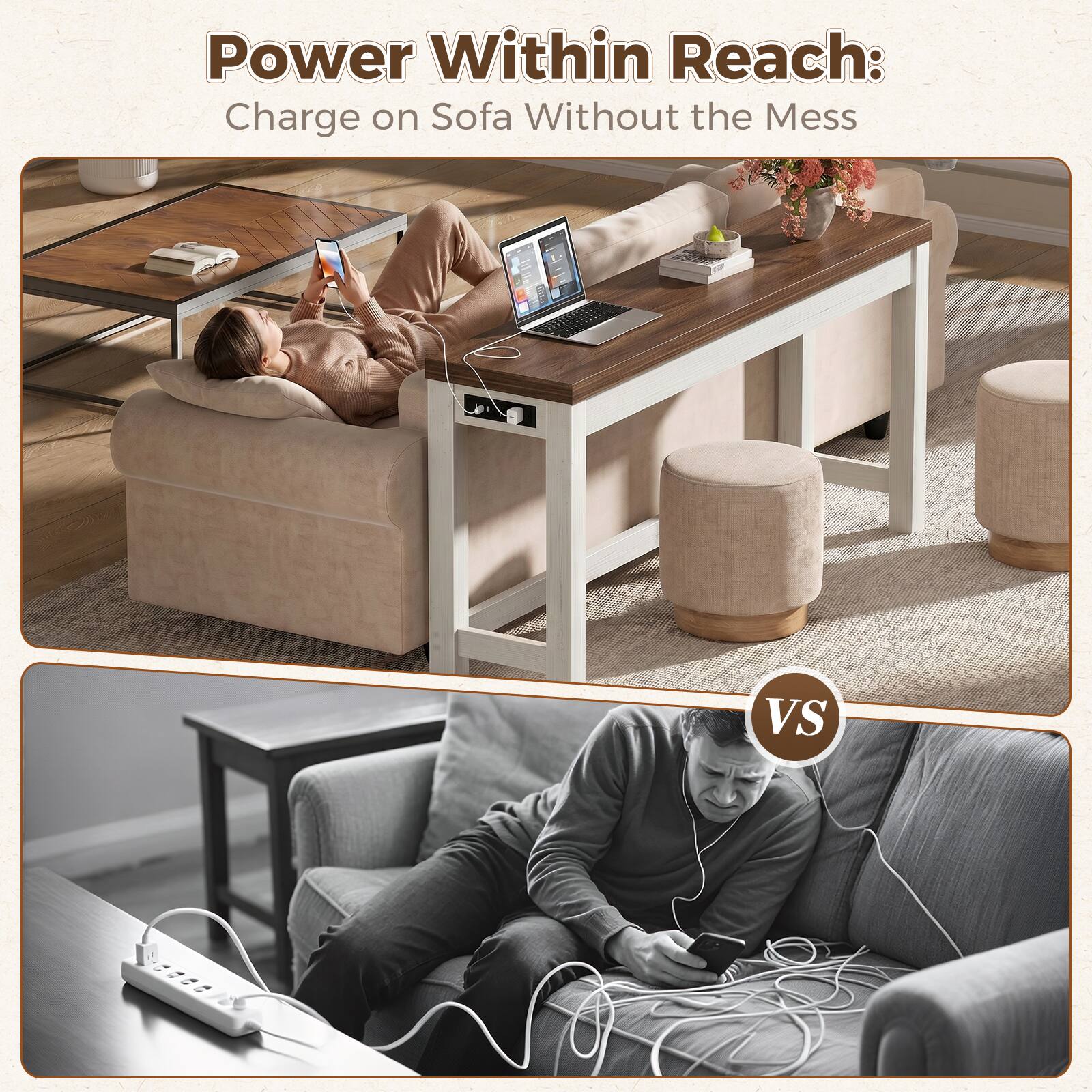 Power Within Reach:  
Charge on Sofa Without the Mess  

VS