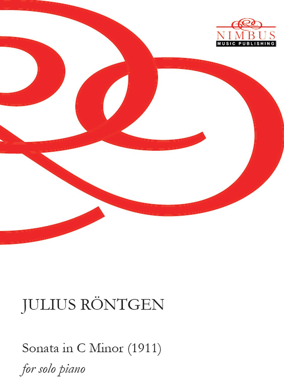 Nimbus Music Publishing

Julius Röntgen

Sonata in C Minor (1911) for solo piano