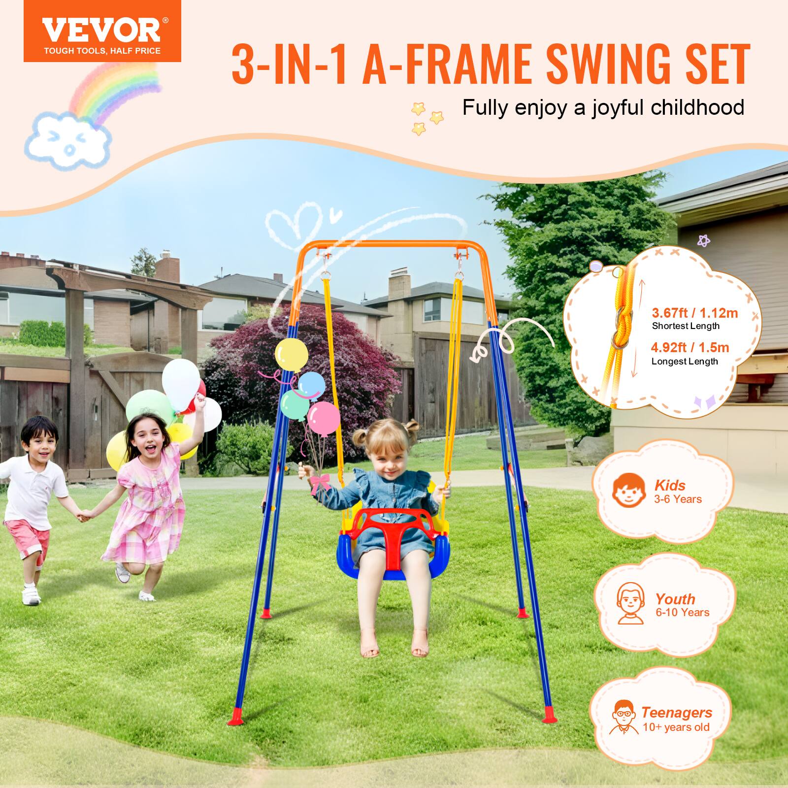 VEVOR TOUGH TOOLS, HALF PRICE 3-IN-1 A-FRAME SWING SET Fully enjoy a joyful childhood 3.67ft / 1.12m Shortest Length 4.92ft / 1.5m Longest Length Kids 3-6 Years Youth 6-10 Years Teenagers 10+ years old