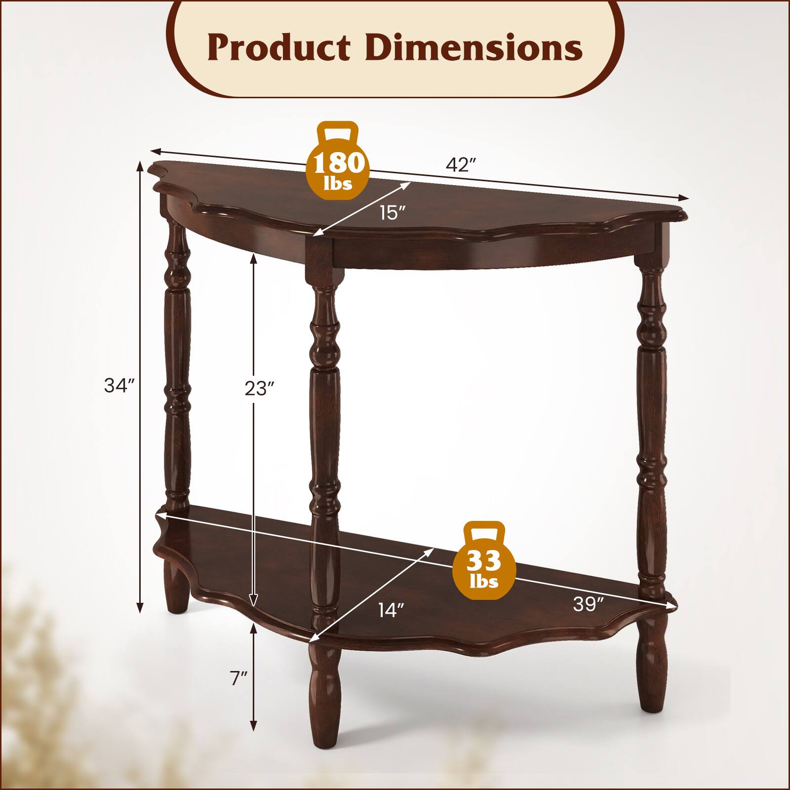 Product Dimensions

- Weight: 180 lbs
- Tabletop: 42" x 15"
- Shelf: 39" x 14"
- Height: 34"
- Depth: 23"
- Leg Height: 7"
- Weight Capacity: 33 lbs