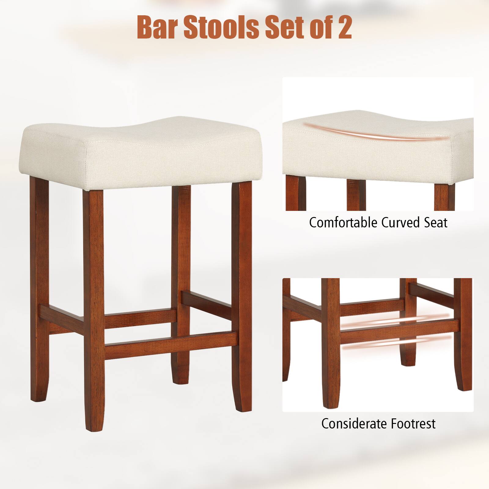 Bar Stools Set of 2

Comfortable Curved Seat

Considerate Footrest